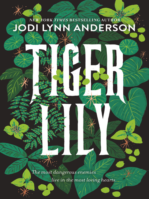 Title details for Tiger Lily by Jodi Lynn Anderson - Wait list